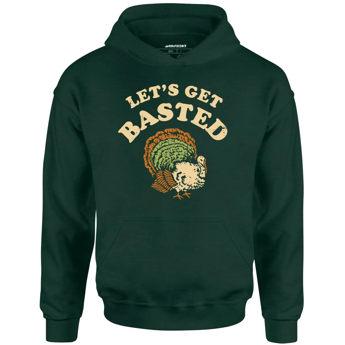 Let's Get Basted - Unisex Hoodie